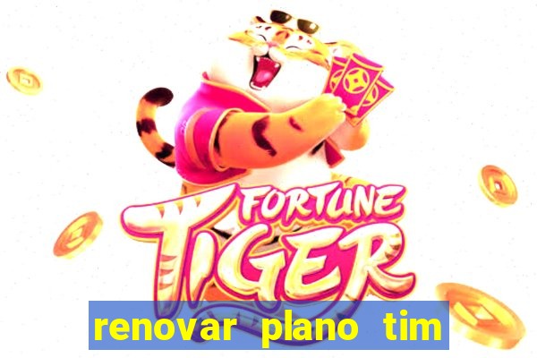 renovar plano tim beta por sms